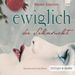 Brodi Ashton: Ewiglich die Sehnsucht, 5 CDs