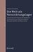 Christian Dries: Die Welt als Vernichtungslager, Buch