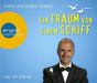 Christoph M. Herbst: Ein Traum von einem Schiff, 3 CDs