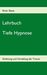 Elmar Basse: Lehrbuch Tiefe Hypnose, Buch