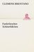 Clemens Brentano: Fanferlieschen Schönefüßchen, Buch