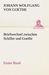 Johann Wolfgang von Goethe: Briefwechsel zwischen Schiller und Goethe - Erster Band, Buch