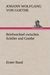 Johann Wolfgang von Goethe: Briefwechsel zwischen Schiller und Goethe - Erster Band, Buch