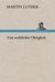 Martin Luther  (1483-1546): Von weltlicher Obrigkeit, Buch