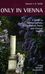 Duncan J. D. Smith: Only in Vienna, Buch