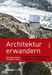Üsé Meyer: Architektur erwandern Band 2, Buch