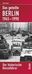 Oliver Boyn: Das geteilte Berlin 1945-1990, Buch