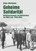 Klaus P. Storkmann: Geheime Solidarität, Buch