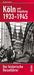 Bruno Fischer: Köln 1933-1945, Buch