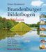 Dieter Heidenreich: BRANDENBURGER BILDERBOGEN, Buch