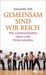 Alexander Dill: Gemeinsam sind wir reich, Buch