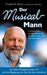 Friedrich Kurz: Der Musical-Mann, Buch