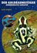 Ilze Dunce: Der Goldbaumsteiger, Buch