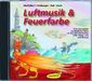 Mathilda F. Hohberger: Luftmusik & Feuerfarbe (CD), CD