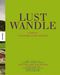 Lustwandle - Gärten und Parklandschaften, Buch