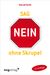 Manuel J. Smith: Sag nein ohne Skrupel, Buch