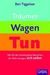 Ben Tiggelaar: Träumen, Wagen, Tun, Buch