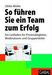Ulrike Müller: So führen Sie ein Team zum Erfolg, Buch