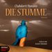 Chahdortt Djavann: Die Stumme, CD