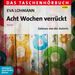 Eva Lohmann: Acht Wochen verrückt, 4 CDs