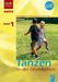 Tanzen in der Gundschule. 15 ausführlich erläuterte Tänze, Buch