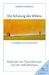 Roberto Assagioli: Die Schulung des Willens, Buch