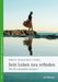 Jeffrey E. Young; Janet S. Klosko: Sein Leben neu erfinden, Buch