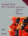 Alain Ducasse; Frederic Robert: Desserts und Patisserie, Buch