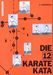 Andreas Sparmann: Die 12 Karate Kata, Buch