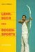 John C. Williams: Lehrbuch des Bogensports, Buch