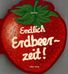 Oda Tietz: Endlich Erdbeerzeit!, Buch
