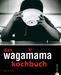 Hugo Arnold: das wagamama kochbuch, Buch