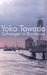Yoko Tawada: Schwager in Bordeaux, Buch