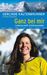 Gerlinde Kaltenbrunner: Ganz bei mir, Buch