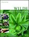 Margarete Vogl: Wilde Köstlichkeiten, Buch