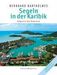 Bernhard Bartholmes: Segeln in der Karibik 2, Buch