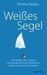 Thinley Norbu: Weißes Segel, Buch