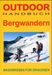 Tim Castagne: Bergwandern. OutdoorHandbuch, Buch
