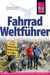 Thomas Schröder; Helmut Hermann: Fahrrad Weltführer, Buch