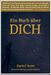 Charles F. Haanel: Ein Buch über Dich, Buch