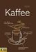 Elisabeth Bangert; Christine Mahrle: Kaffee, Buch