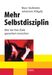 Marc Stollreiter; Johannes Völgyfy: Selbstdisziplin, Buch