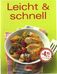 Trendkochbuch. Leicht & Schnell, Buch