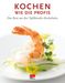 Kochen wie die Profis, Buch