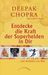 Deepak Chopra: Entdecke den Superhelden in dir, Buch