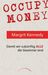 Margrit Kennedy; Stephanie Ehrenschwendner: Occupy Money, Buch