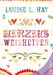 Louise L. Hay: Herzensweisheiten, Buch