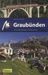 Marcus X. Schmid: Graubünden, Buch