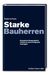 Friedrich Prem: Starke Bauherren, Buch