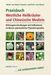 Ulrike von Blarer Zalokar; Peter von Blarer: Praxisbuch Westliche Kräuter und Chinesische Medizin, Buch